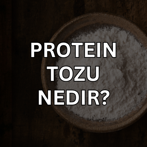Protein Tozu Nedir ve Ne Işe Yarar?